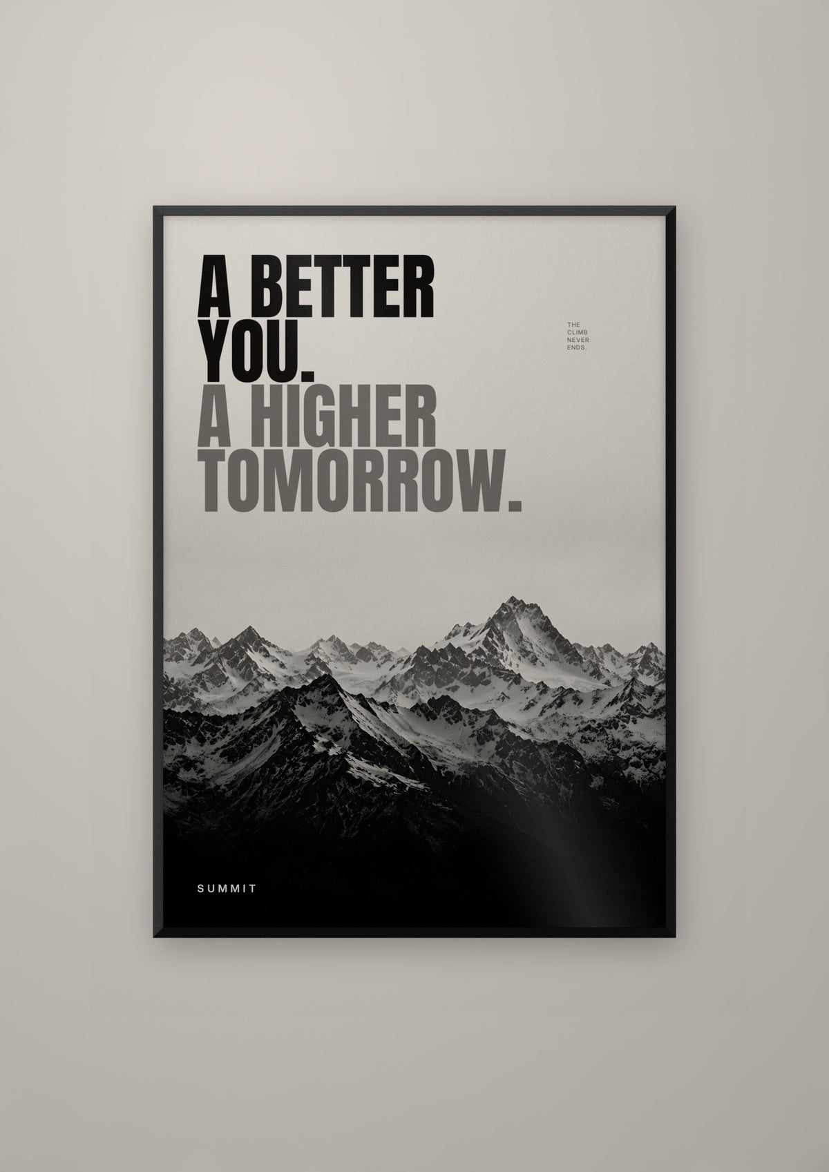 A Higher Tomorrow in a black frame