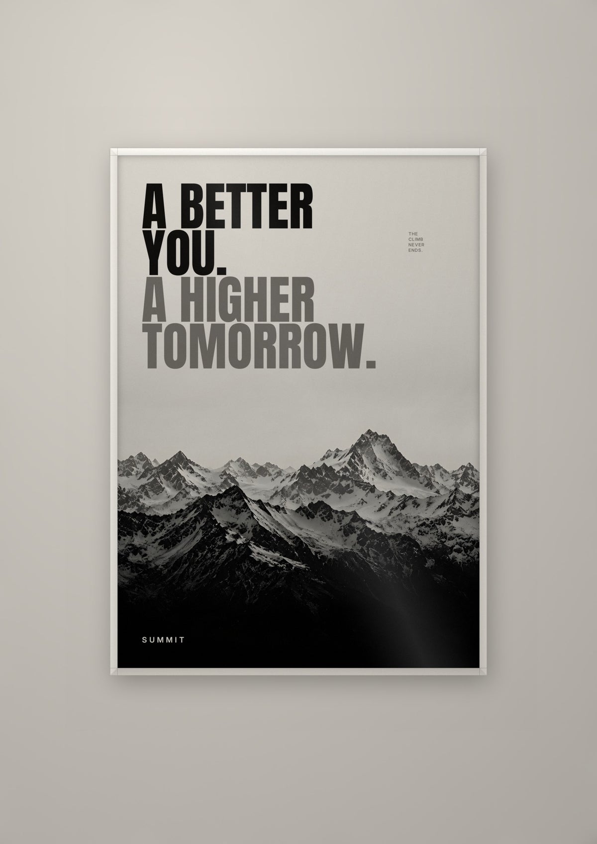 A Higher Tomorrow in a white frame