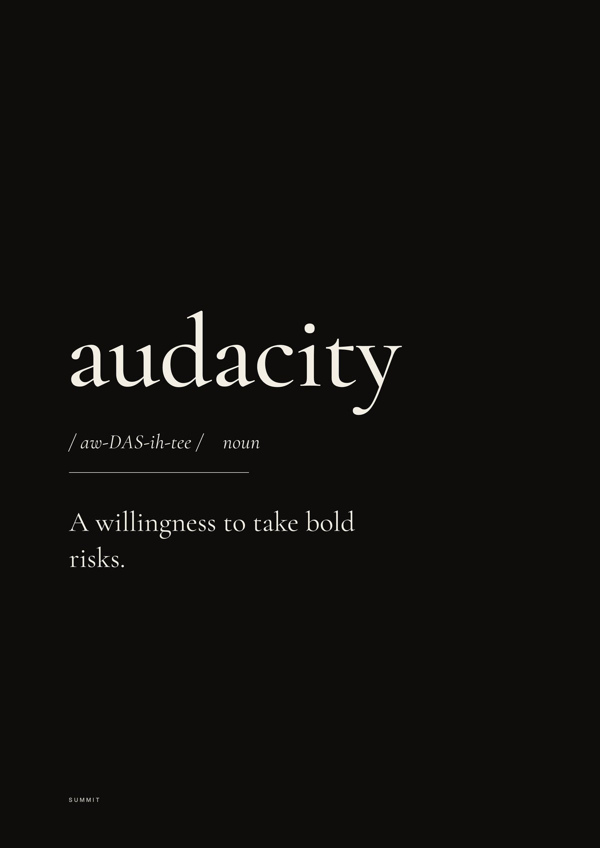 Audacity (Black), unframed art print