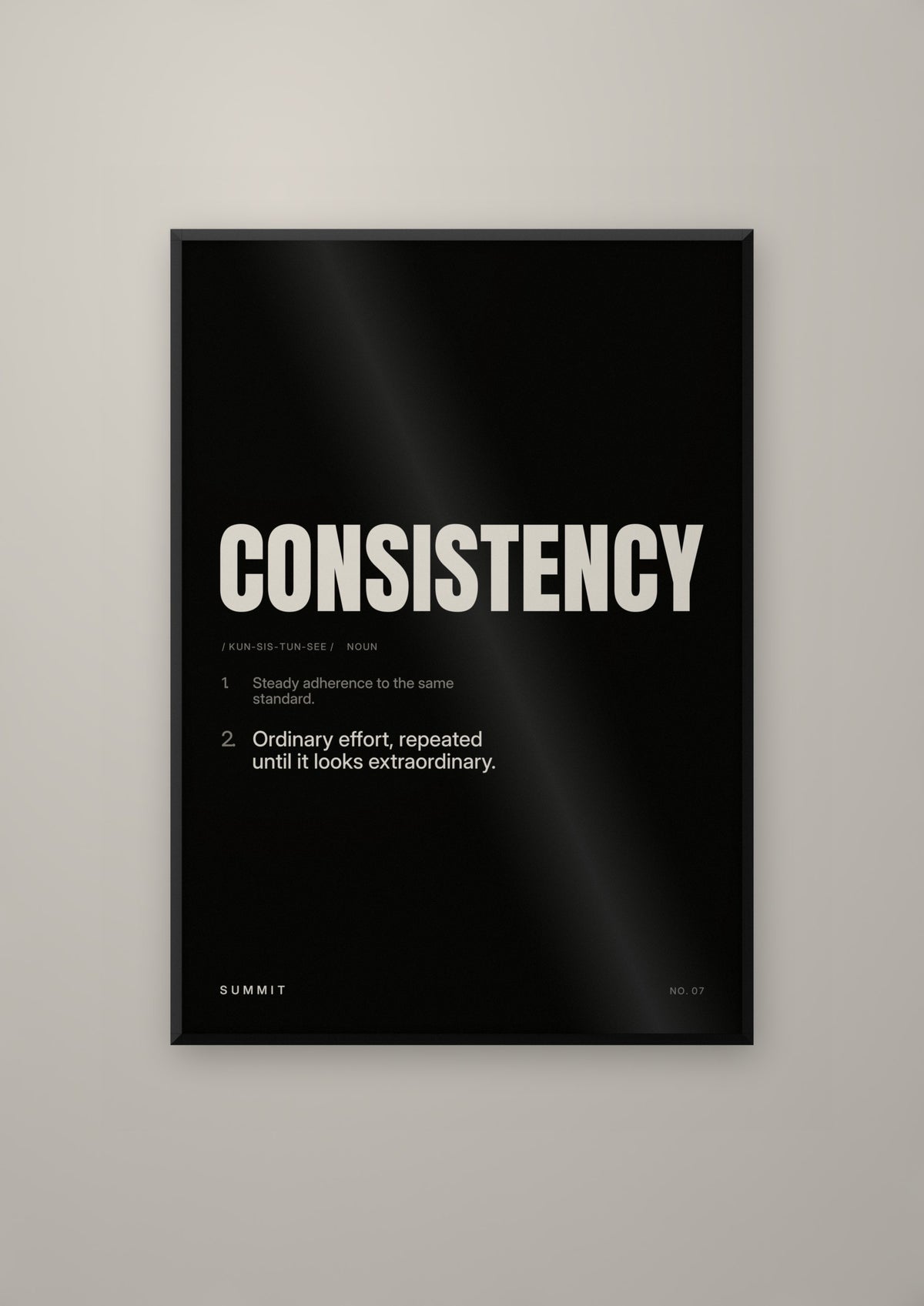 Consistency, Defined (Black) in a black frame