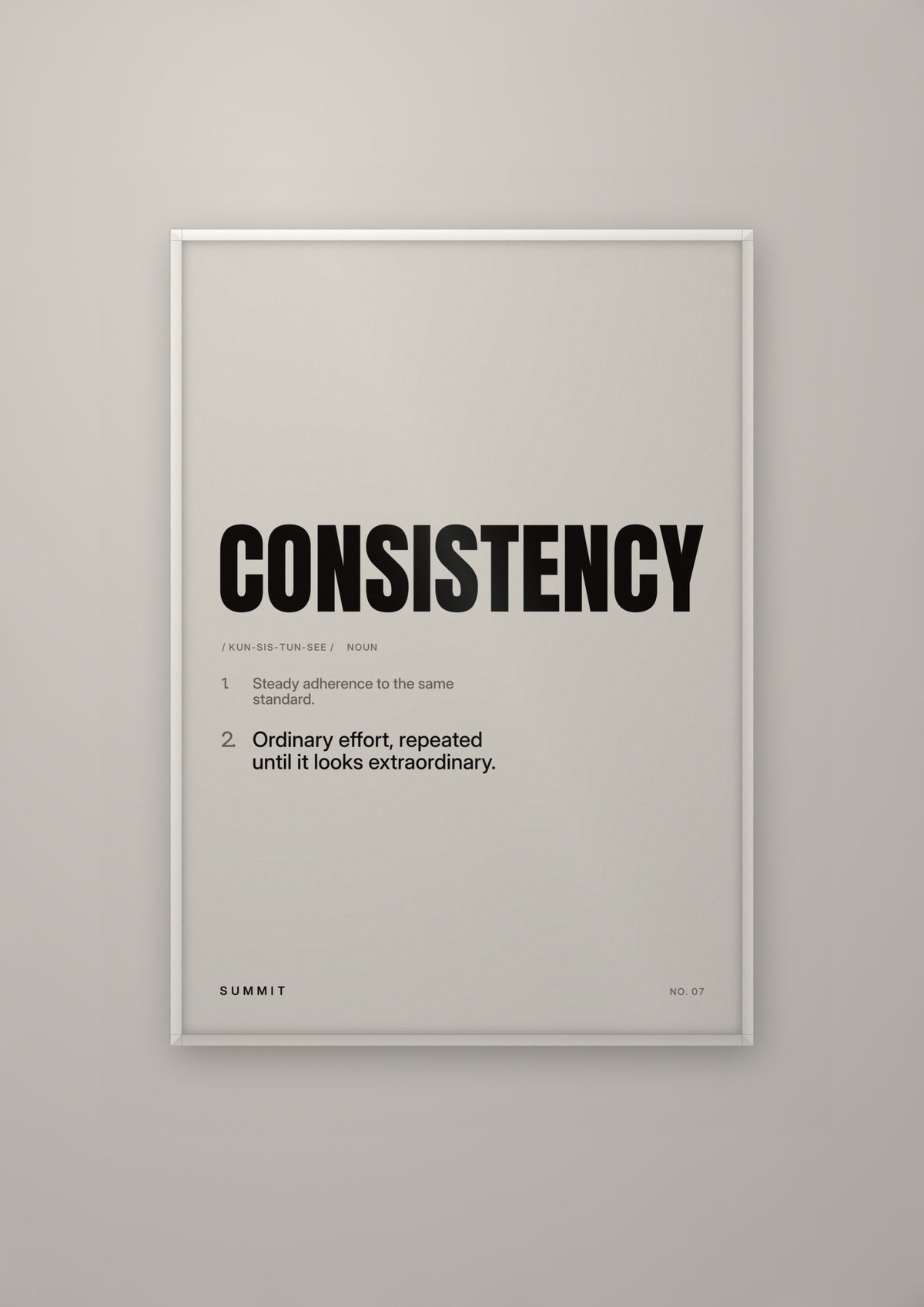Consistency, Defined in a white frame