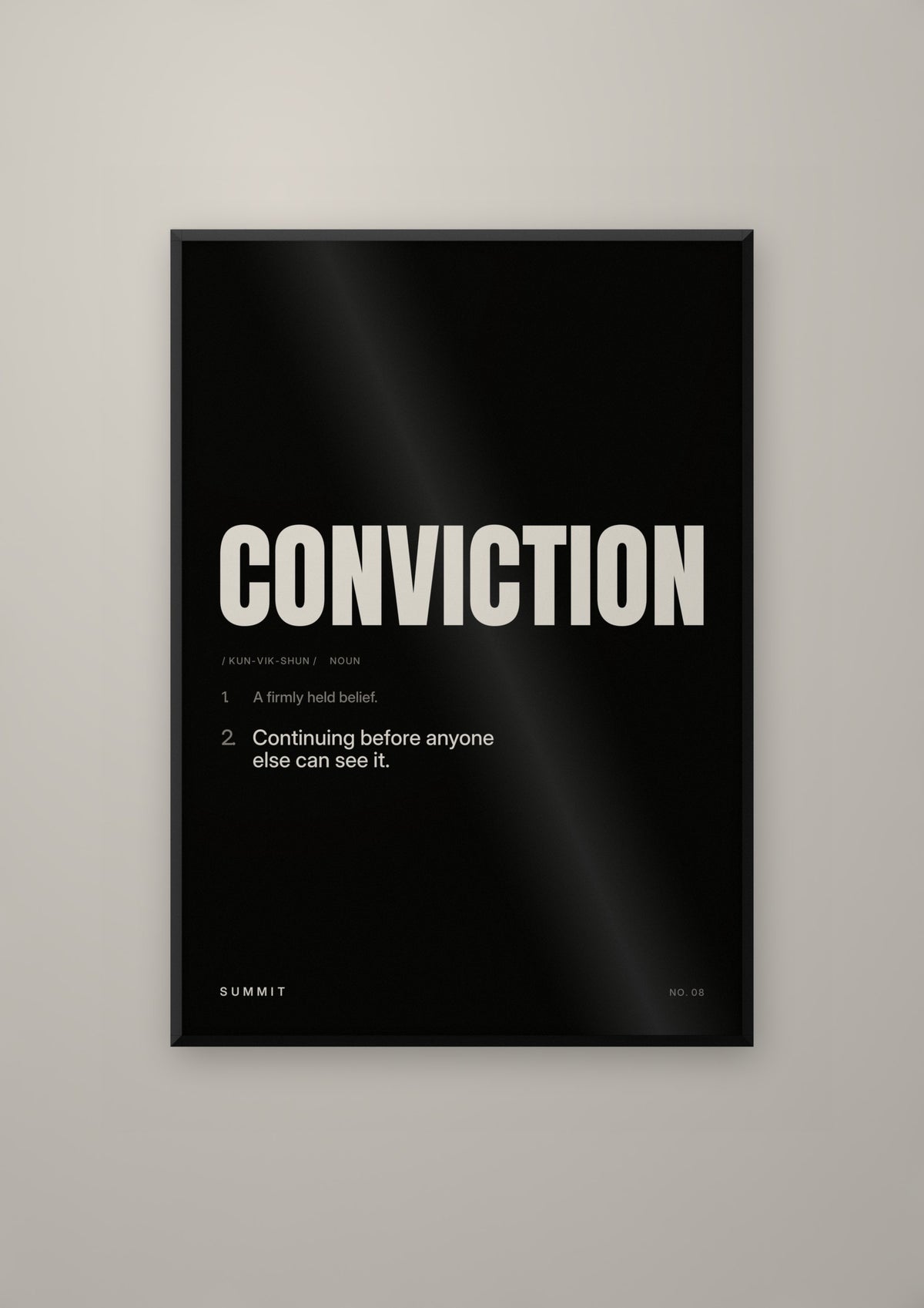 Conviction, Defined (Black) in a black frame