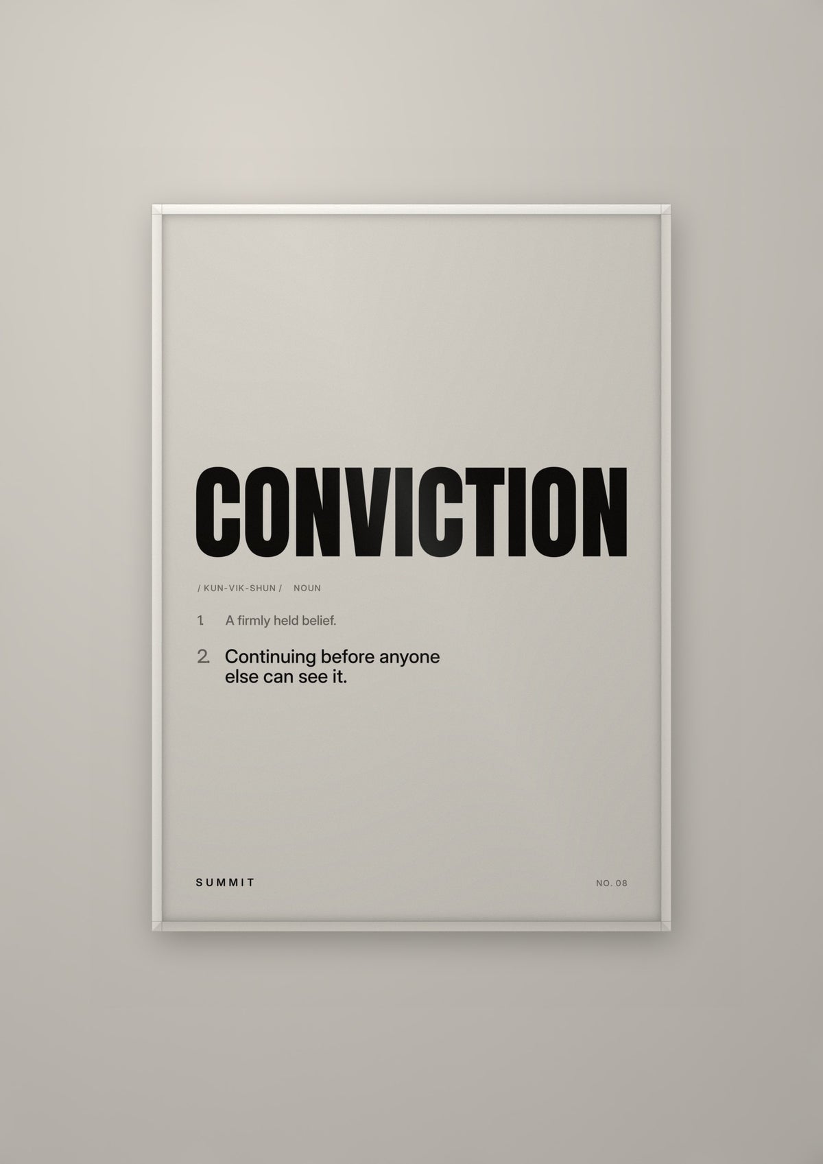Conviction, Defined in a white frame