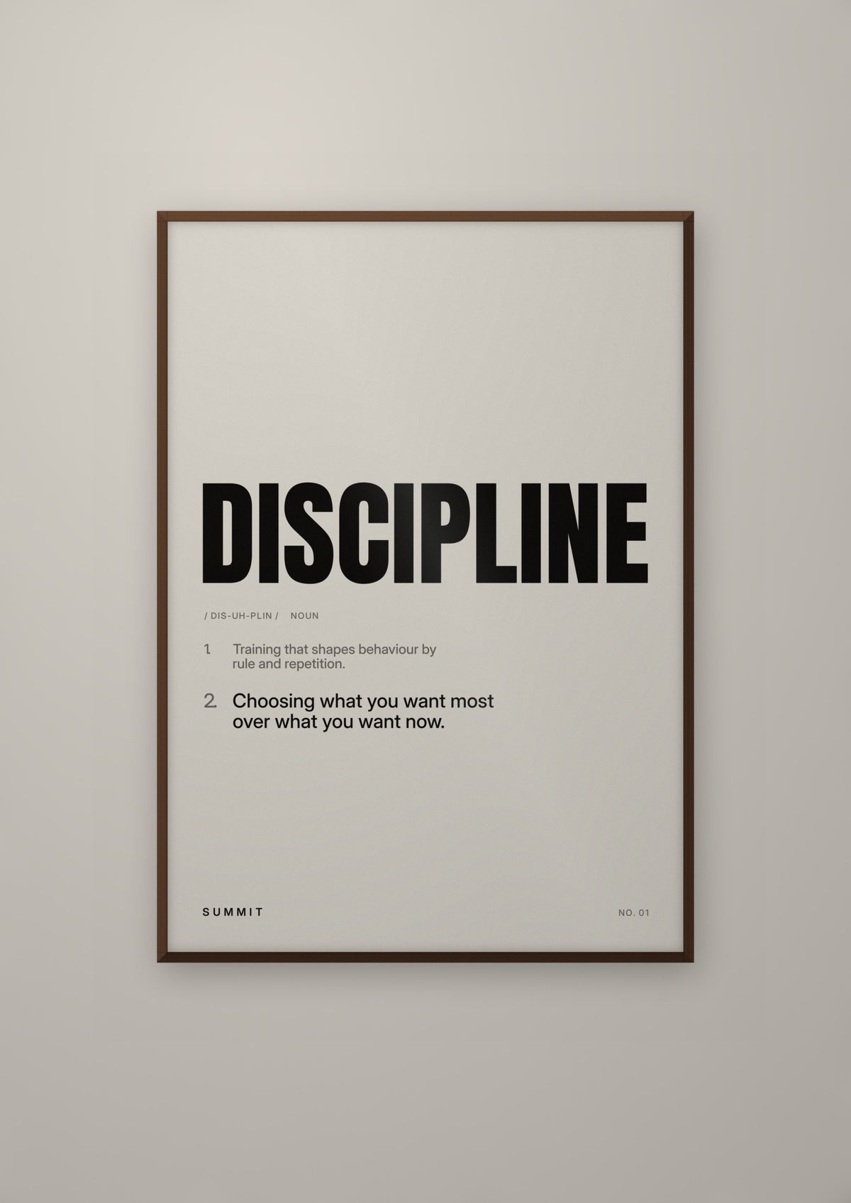 Discipline, Defined in a dark wood frame