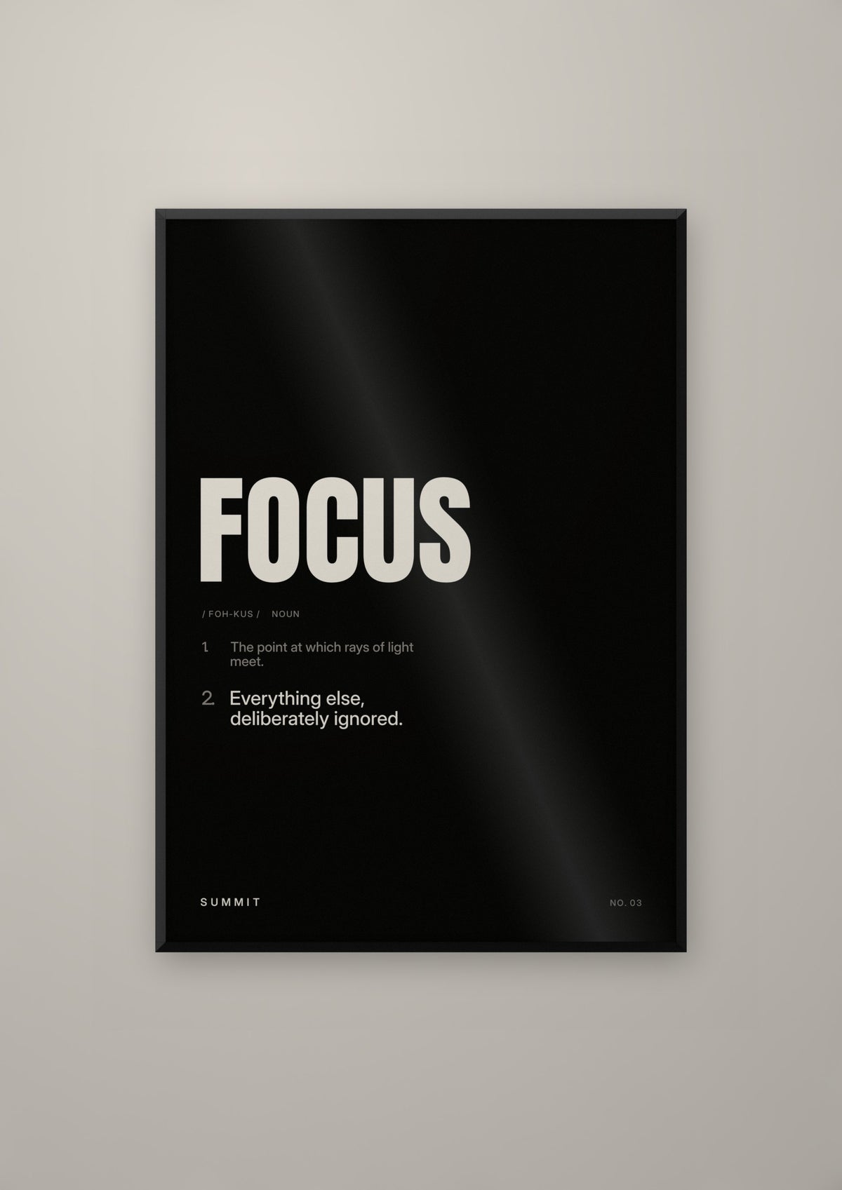 Focus, Defined (Black) in a black frame