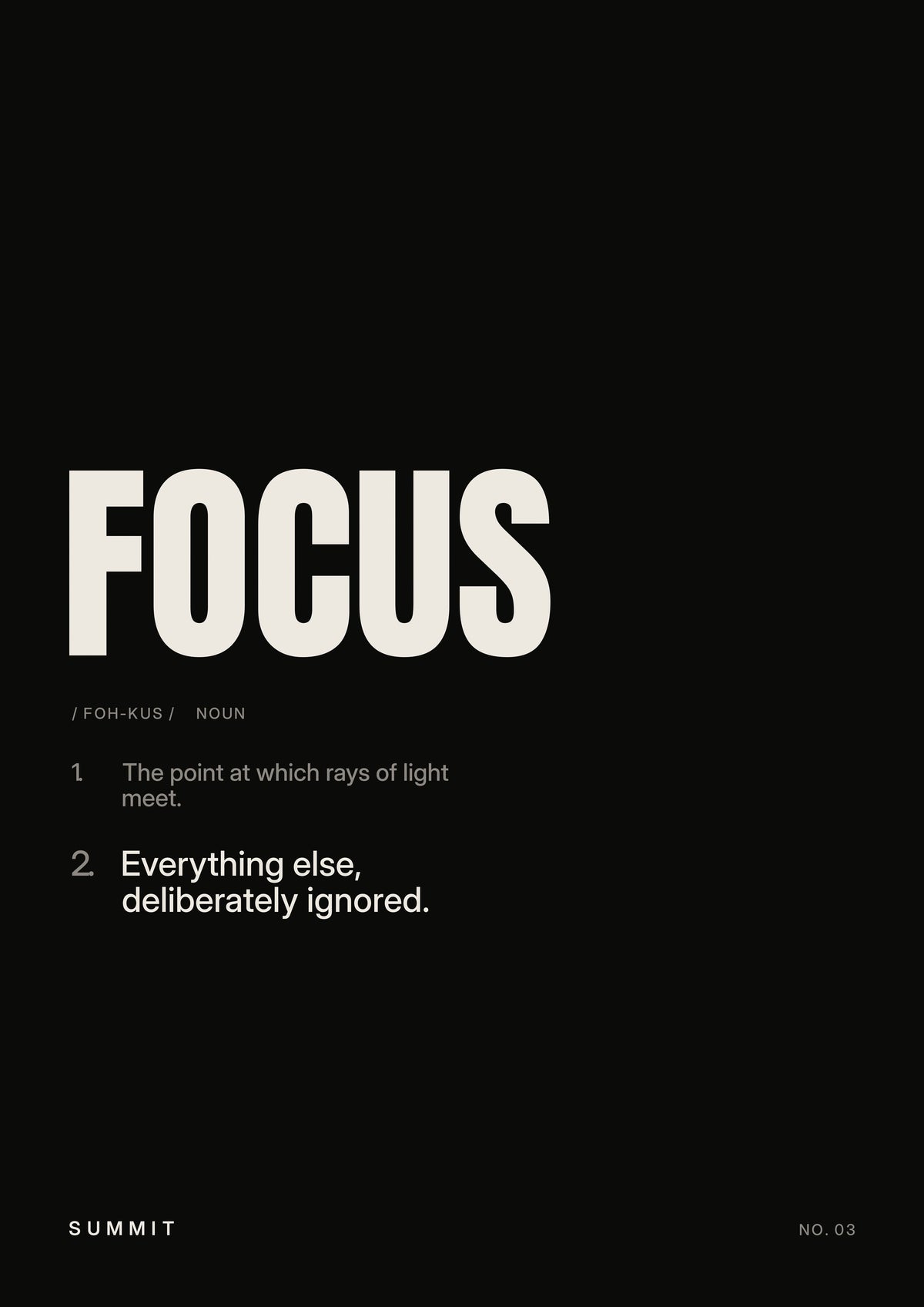 Focus, Defined (Black), unframed art print