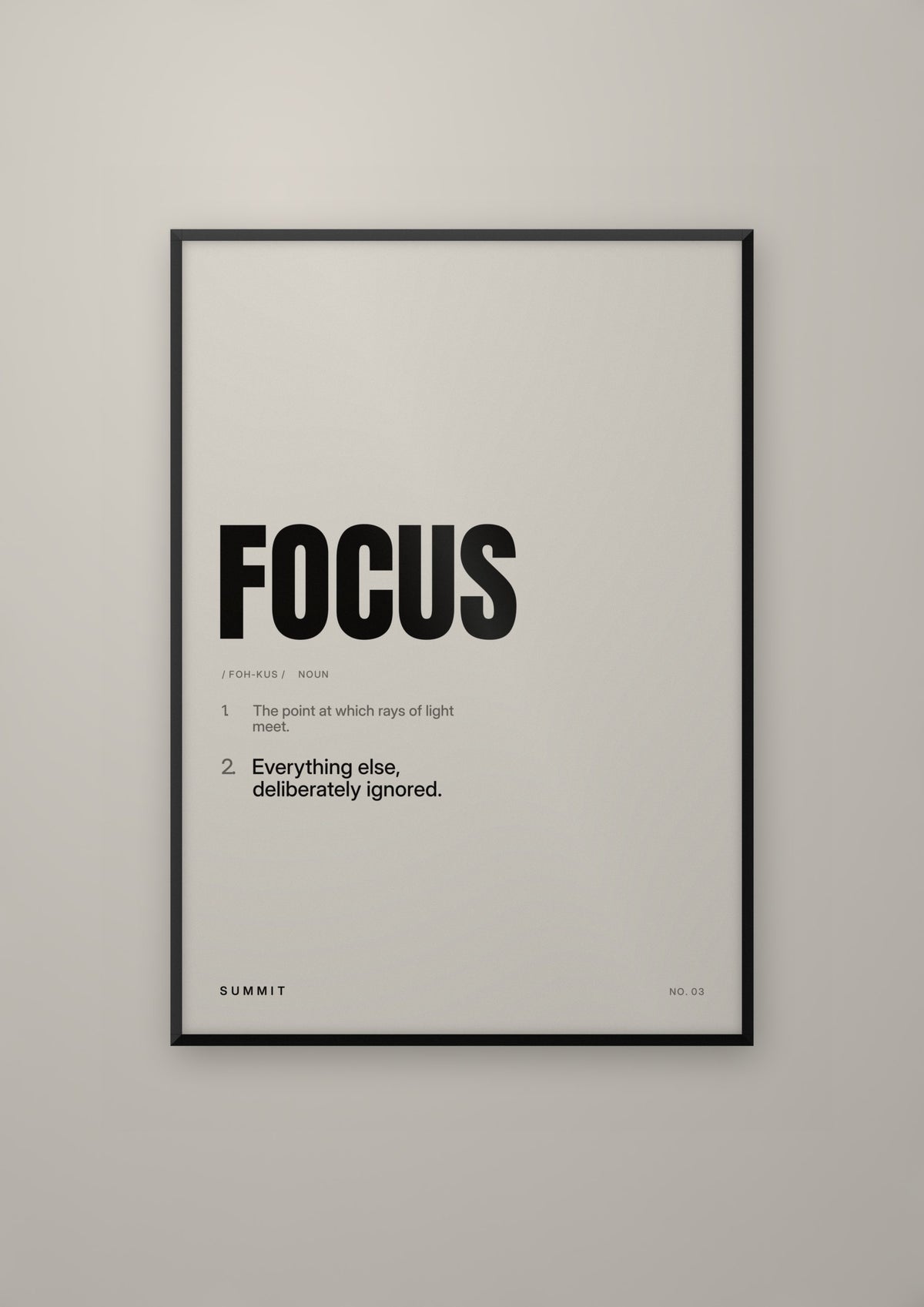 Focus, Defined in a black frame