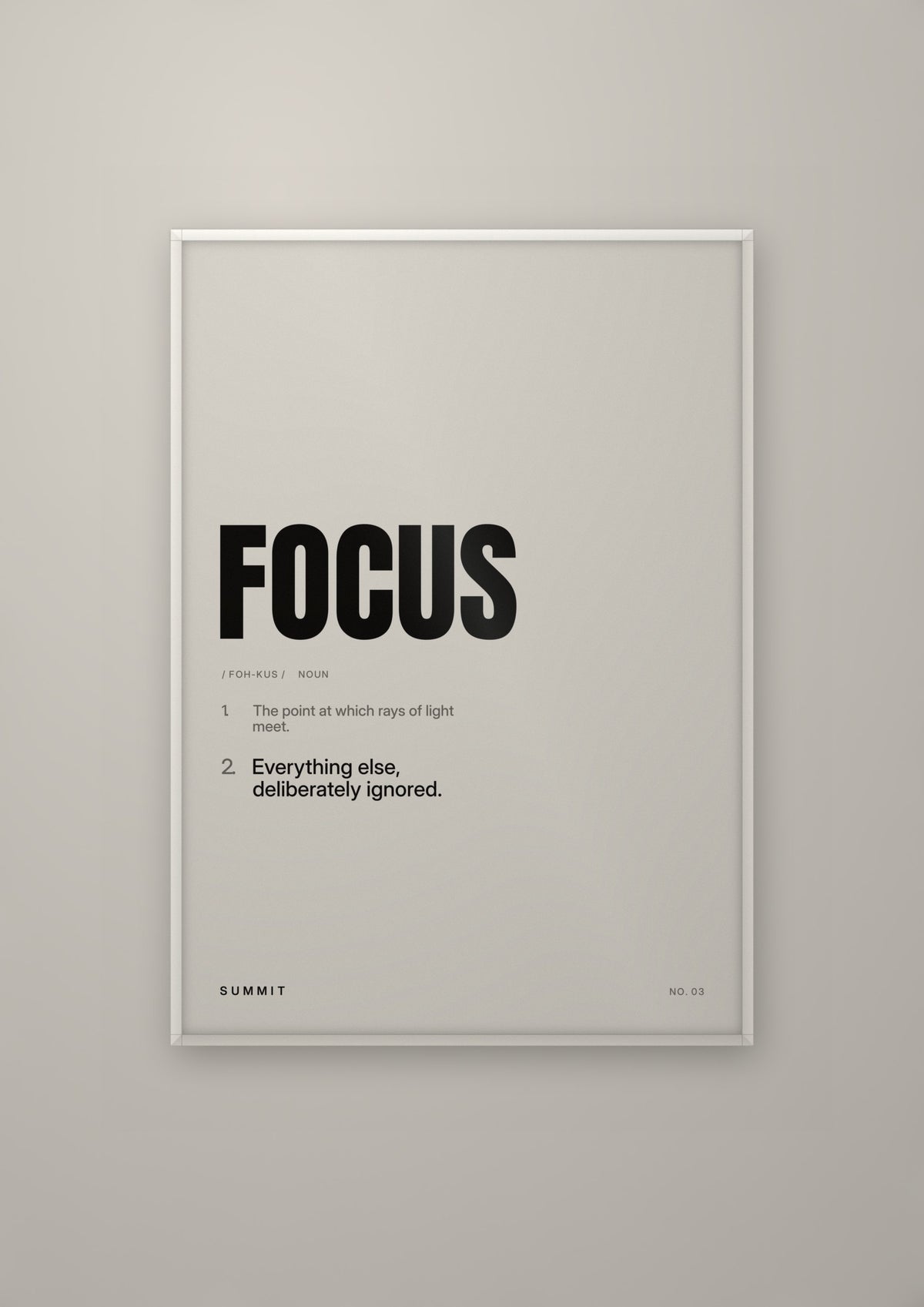 Focus, Defined in a white frame