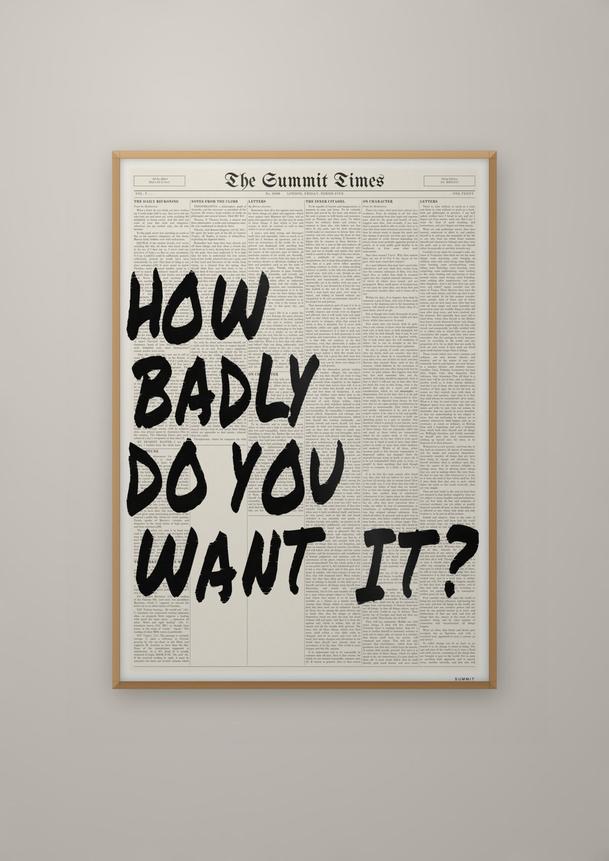 How Badly Do You Want It? in a natural wood frame
