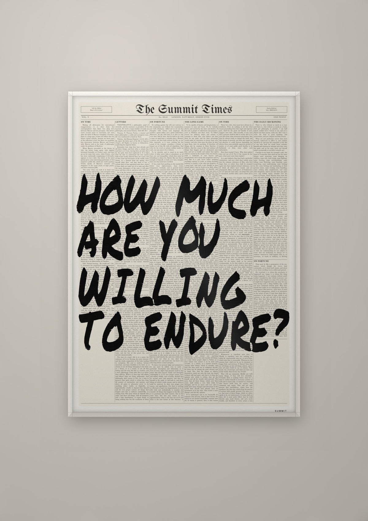 How Much Are You Willing to Endure? in a white frame