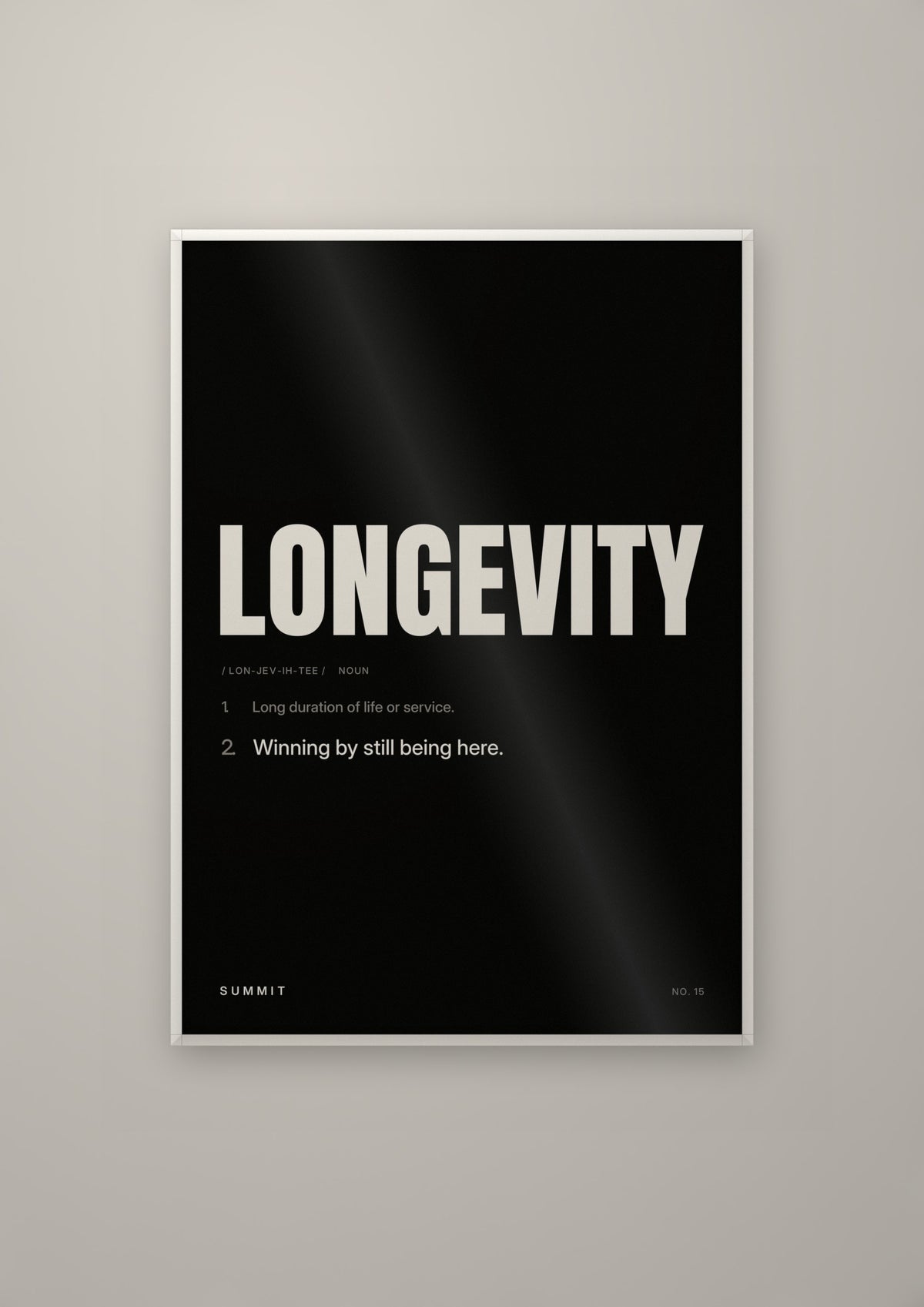 Longevity, Defined (Black) in a white frame