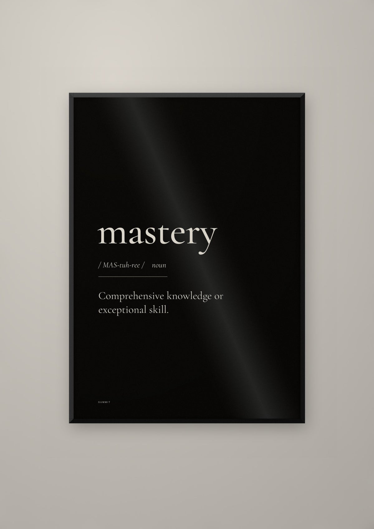 Mastery (Black) in a black frame