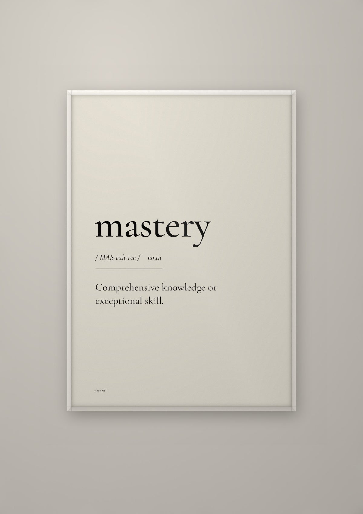Mastery in a white frame