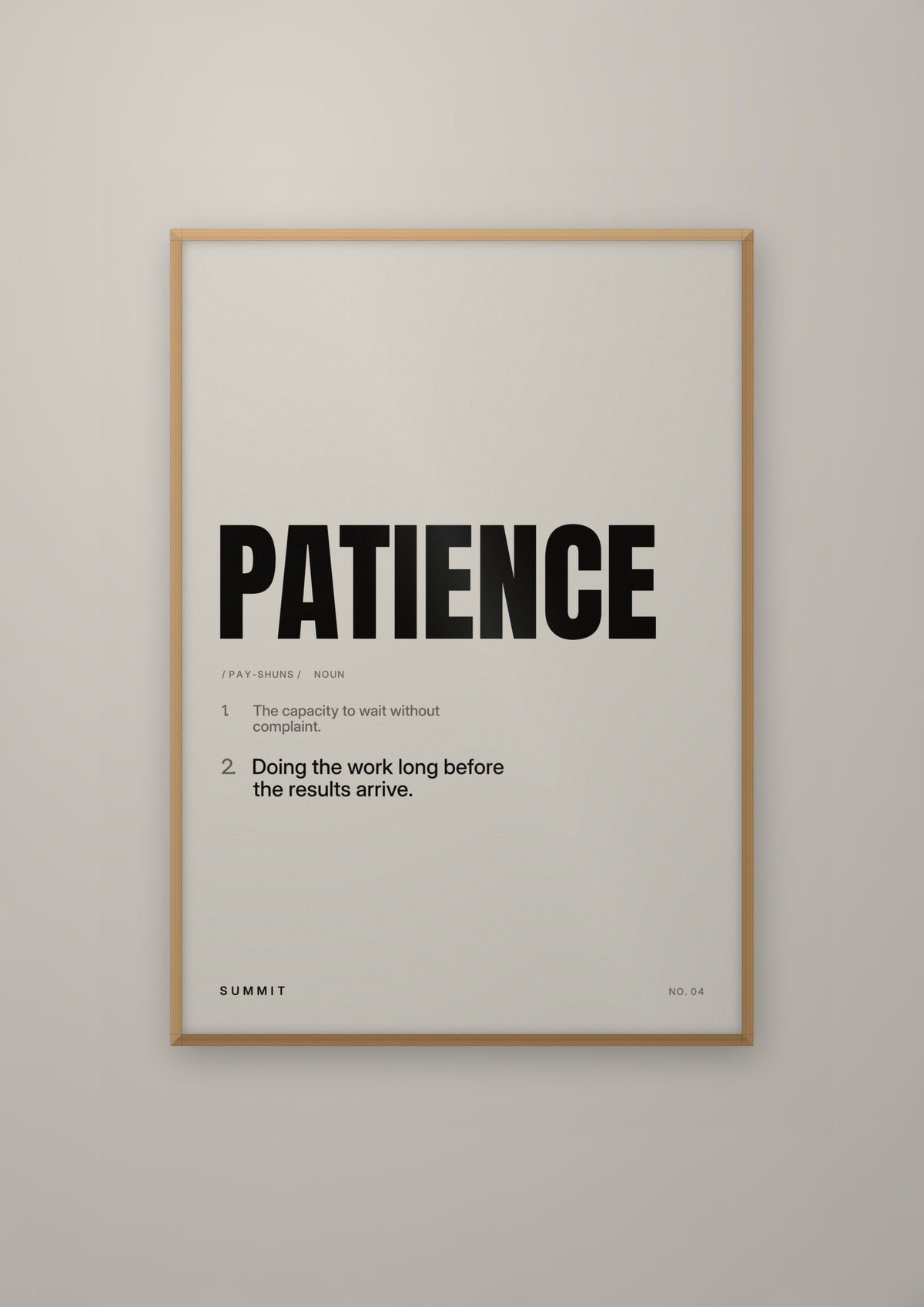 Patience, Defined in a natural wood frame