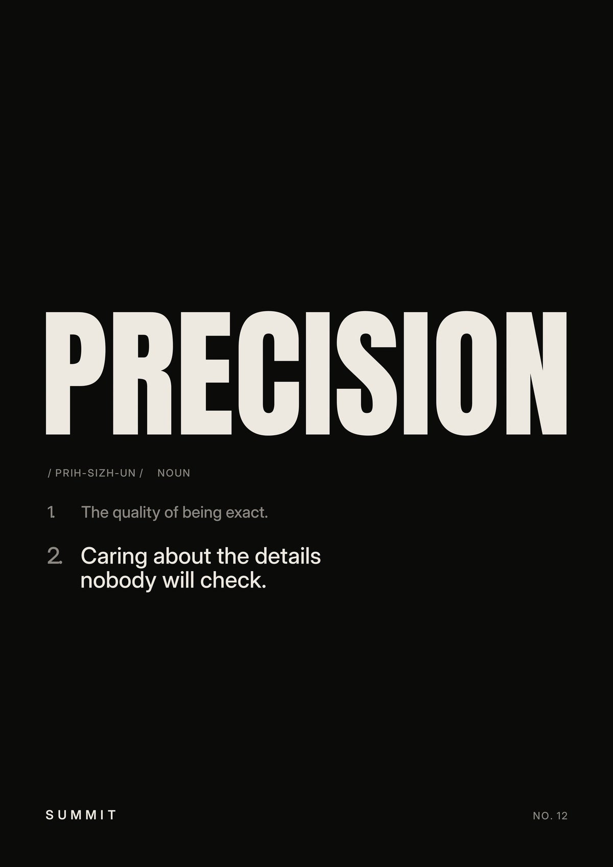 Precision, Defined (Black), unframed art print