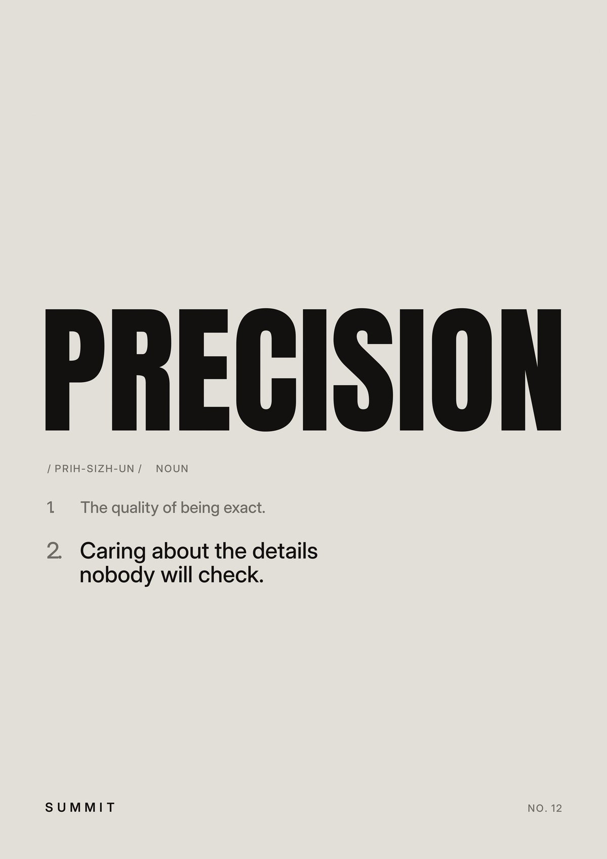 Precision, Defined, unframed art print