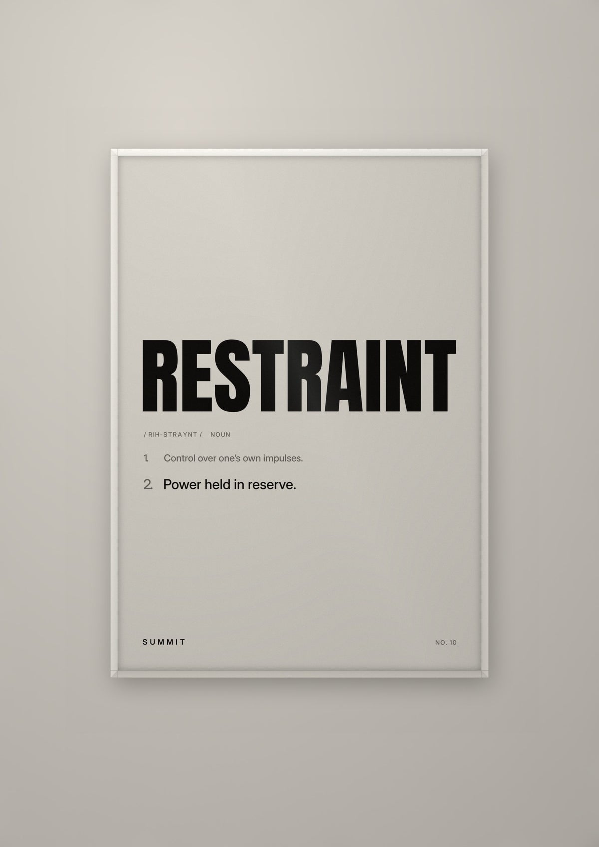 Restraint, Defined in a white frame