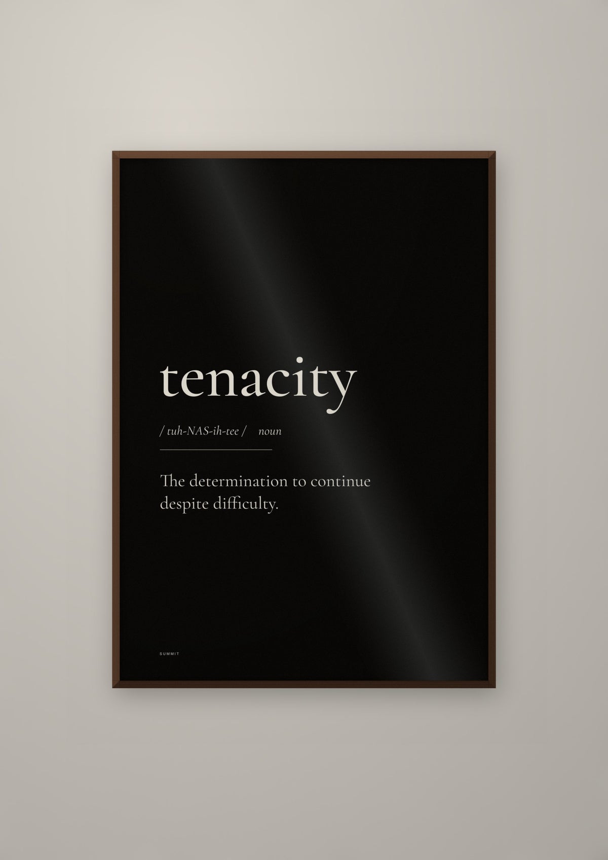 Tenacity (Black) in a dark wood frame
