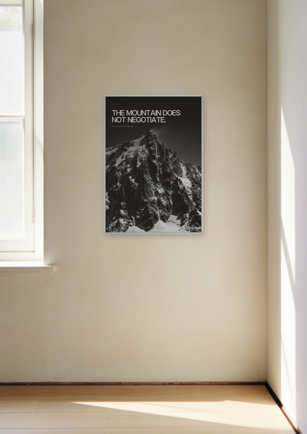 The Mountain Does Not Negotiate in a white frame