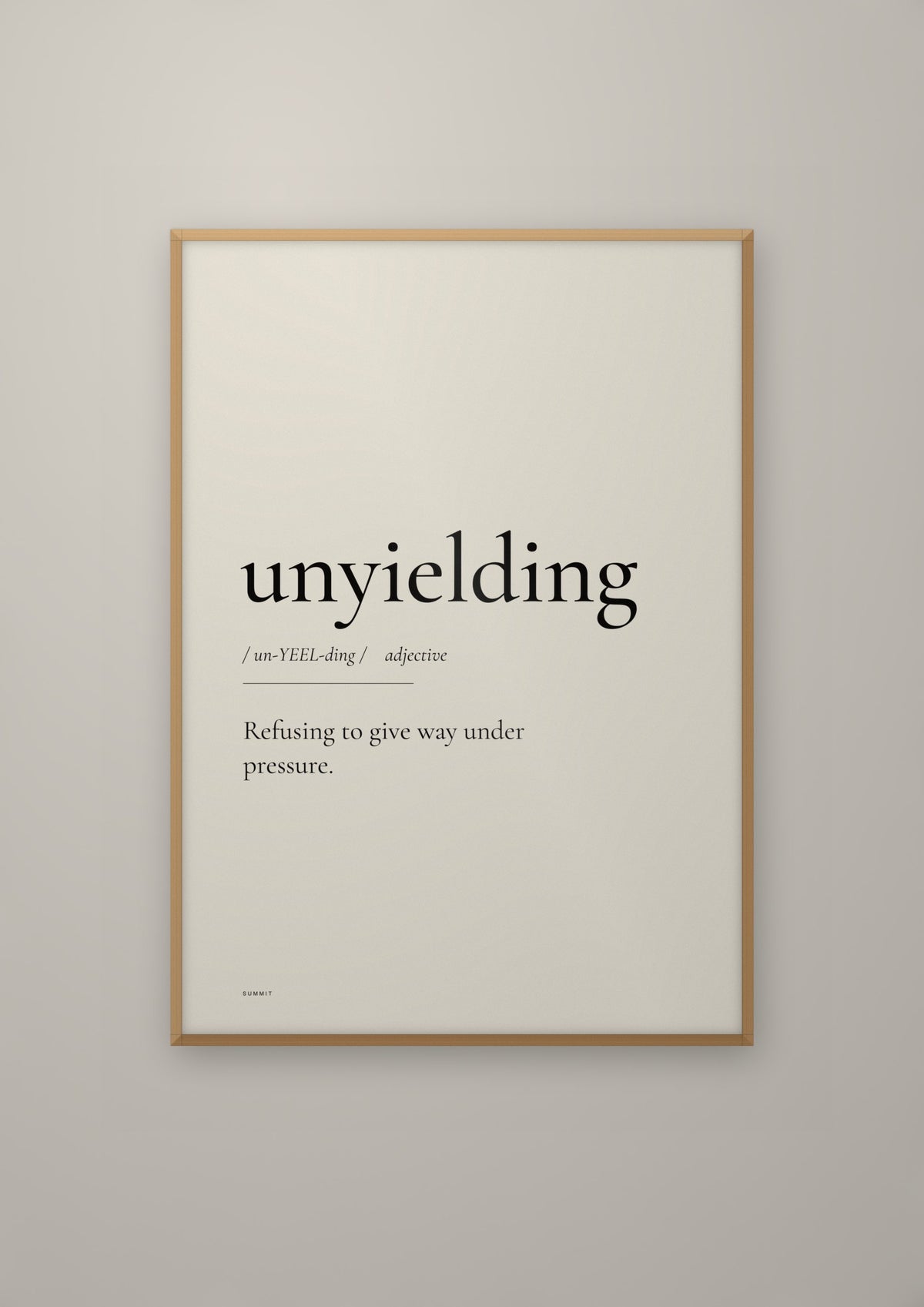 Unyielding in a natural wood frame
