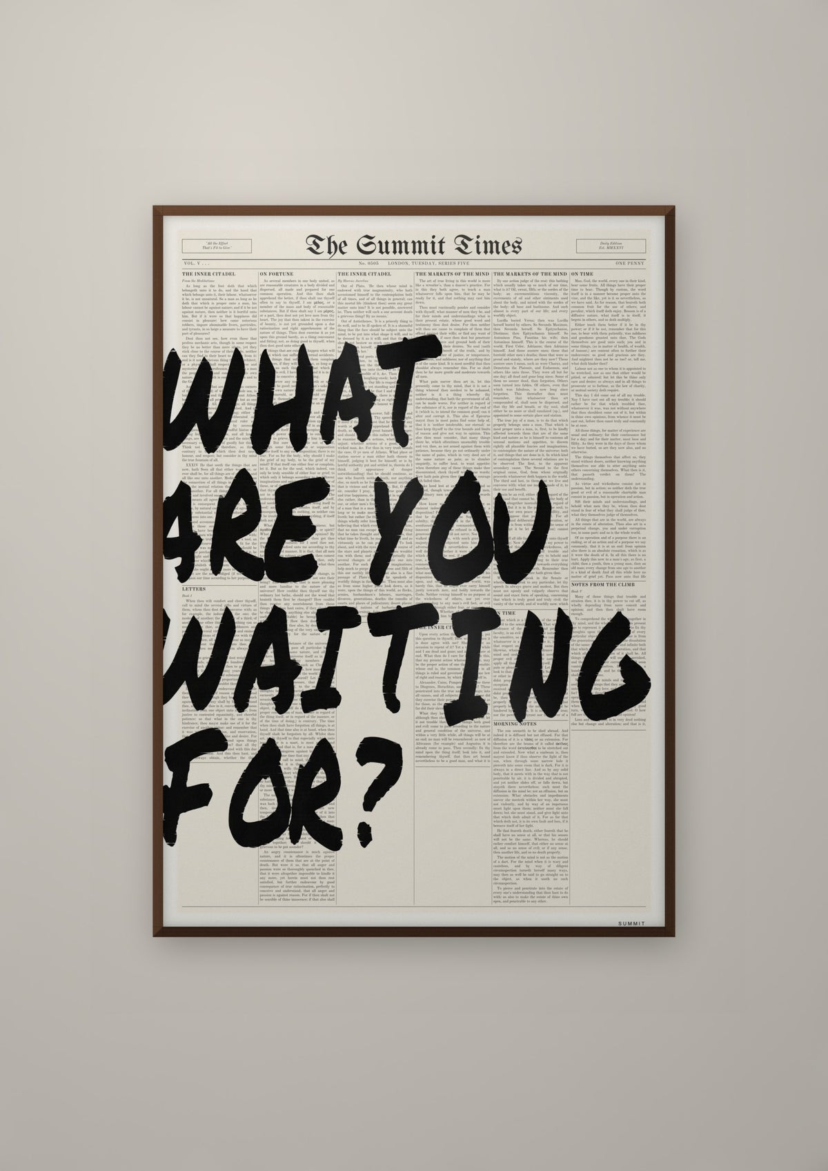 What Are You Waiting For? in a dark wood frame