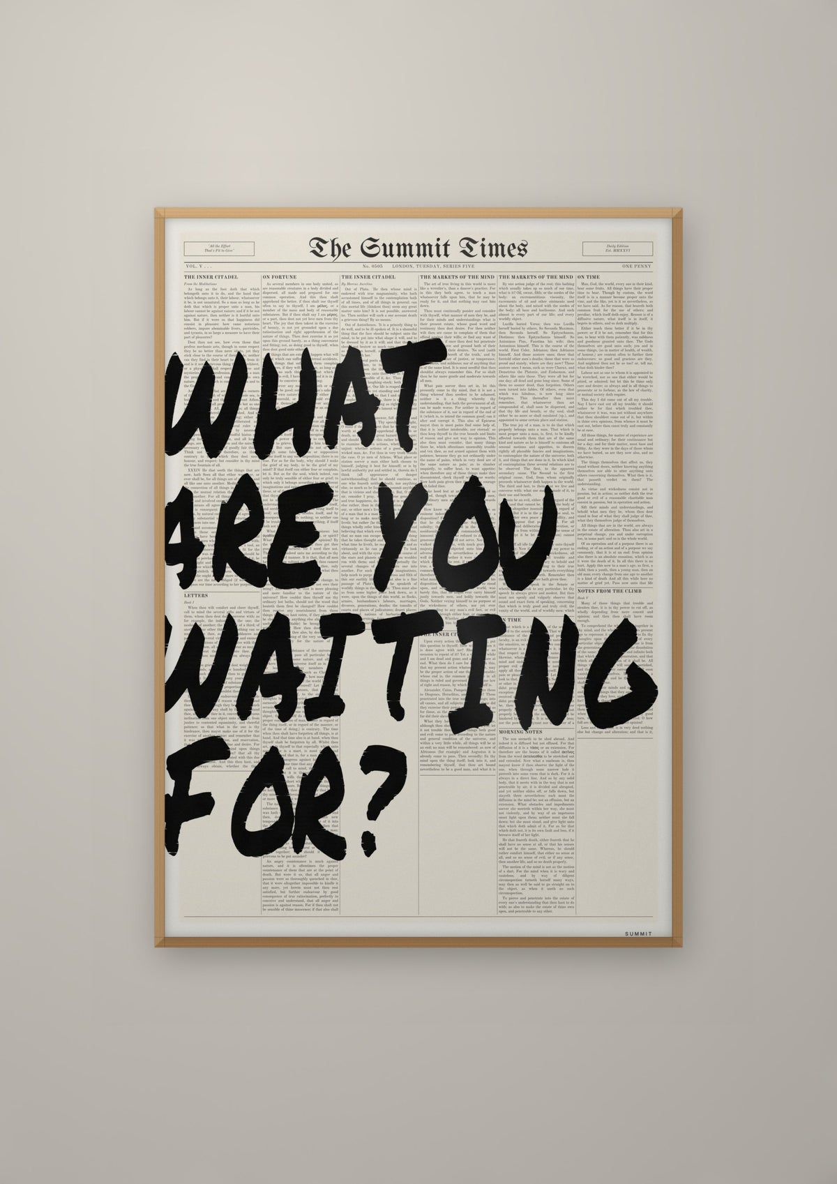 What Are You Waiting For? in a natural wood frame