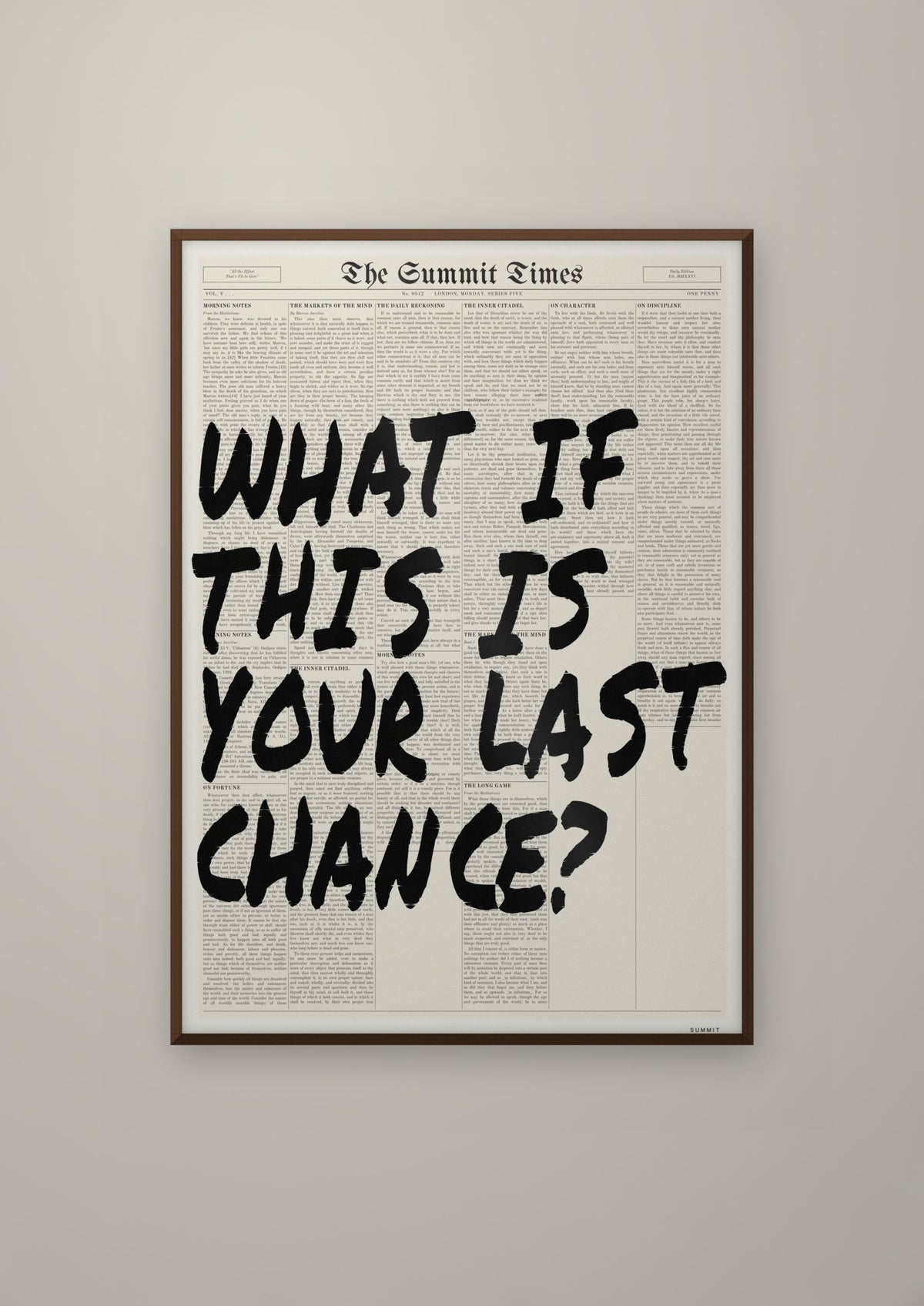What If This Is Your Last Chance? in a dark wood frame