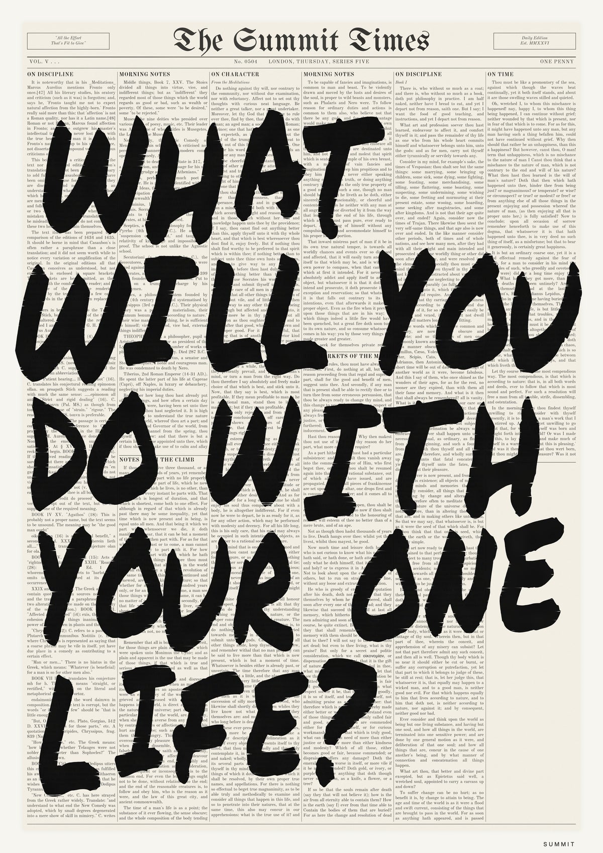 What Will You Do With Your One Life?, unframed art print