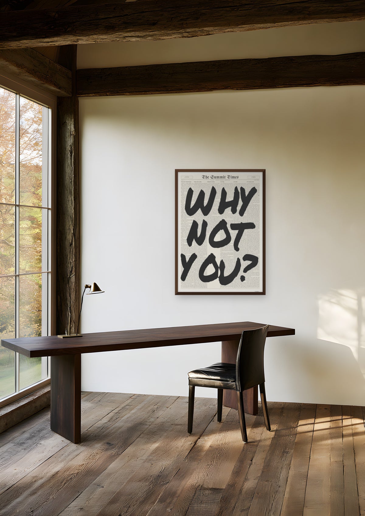 Why Not You? in a dark wood frame, shown in hudson-valley-barn-study
